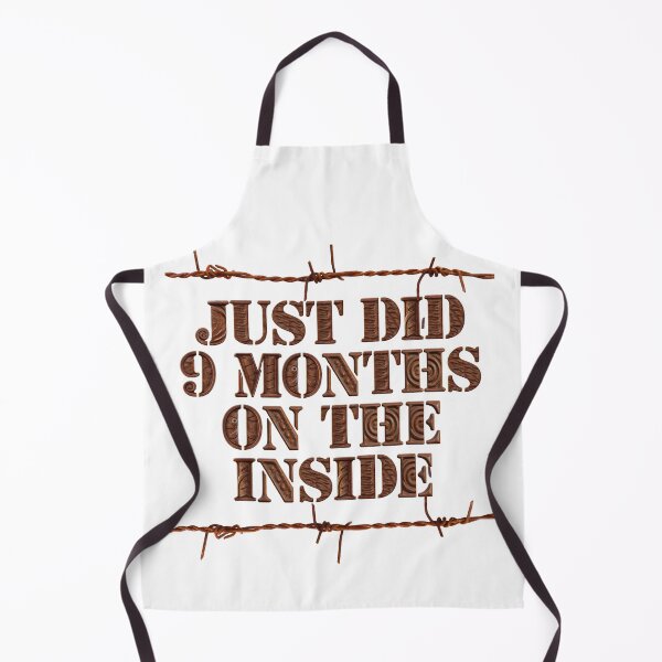 Item preview, Just Did 9 Months on the Inside designed and sold by MyBottomShelf.