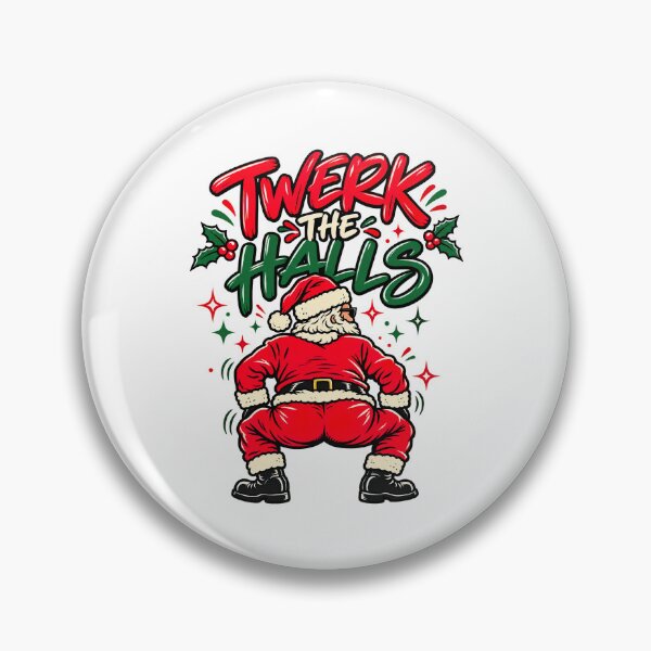 Item preview, Inappropriate Christmas, Twerk The Halls Naughty Santa designed and sold by graphic-genie.