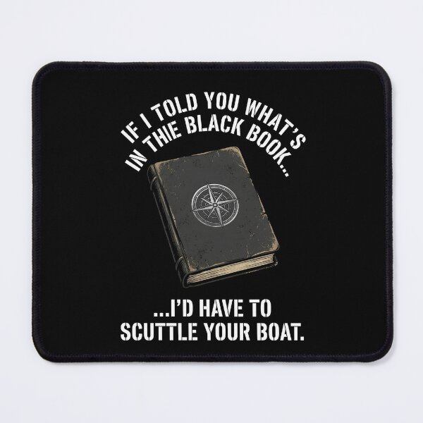Item preview, If I Told You What's In The Black Book I'd Have To Scuttle Your Boat | Fisherman Secret Spot Humor | Funny Angler Art Design designed and sold by Luminari Creations.