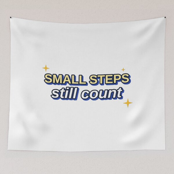 Item preview, Small Steps Still Count Motivational designed and sold by MR4me.