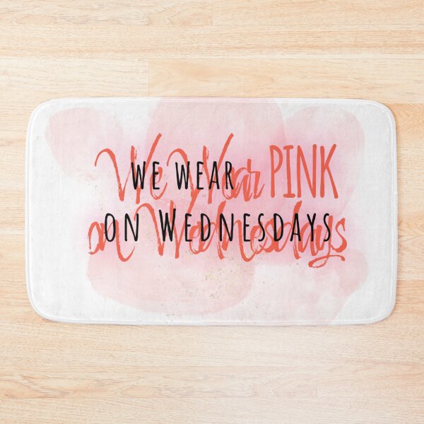 Item preview, We wear PINK on WEDNESDAYS designed and sold by MyBottomShelf.