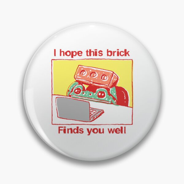 Item preview, I hope this brick finds you well frog designed and sold by PopcornpunkART.