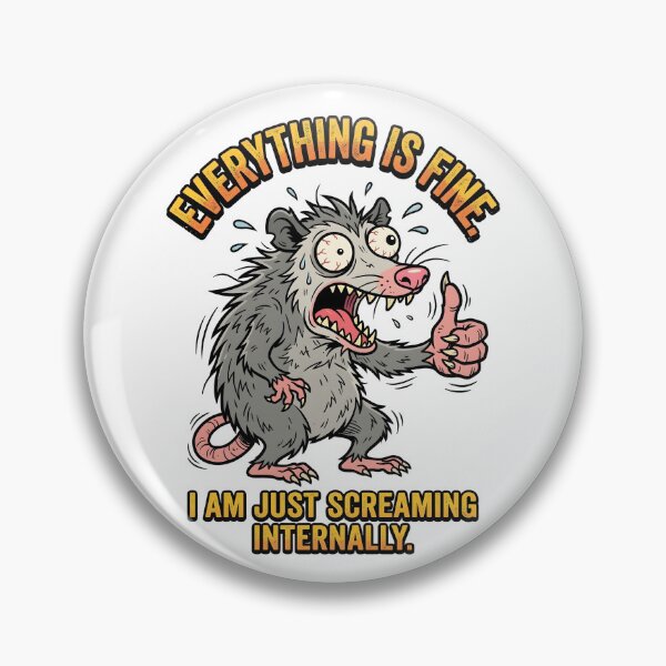 Item preview, Everything Is Fine I Am Just Screaming Internally | Funny Anxiety Opossum Cartoon Design | Sarcastic Humor Animal Art designed and sold by Luminari Creations.