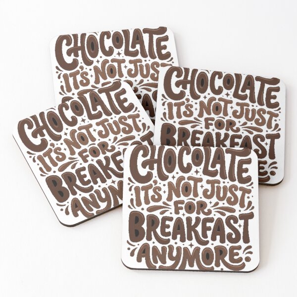 Item preview, Chocolate Its Not Just For Breakfast Anymore Essential T-Shirt_e7a7e238fa designed and sold by SAK7.