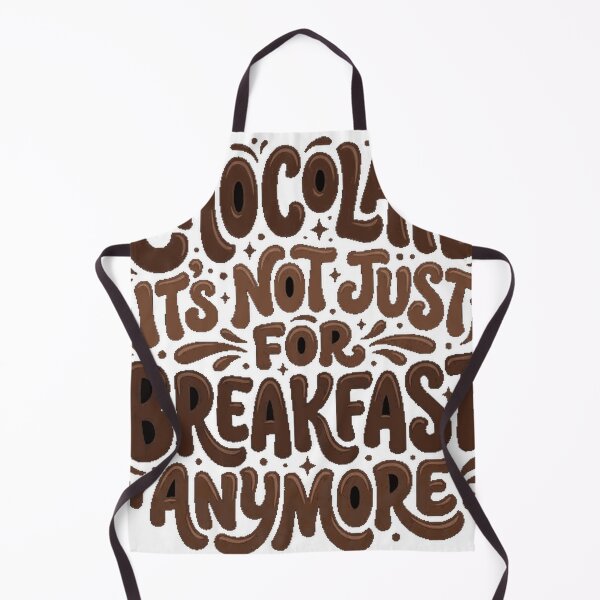 Item preview, Chocolate Its Not Just For Breakfast Anymore Essential T-Shirt_e7a7e238fa designed and sold by SAK7.