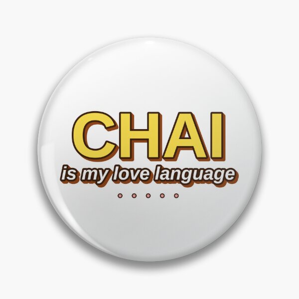 Item preview, Chai Is My Love Language designed and sold by MR4me.
