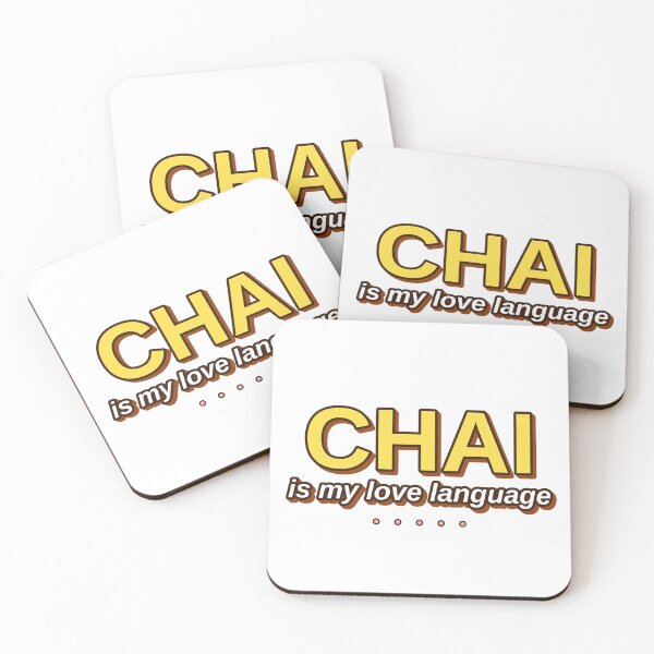 Item preview, Chai Is My Love Language designed and sold by MR4me.
