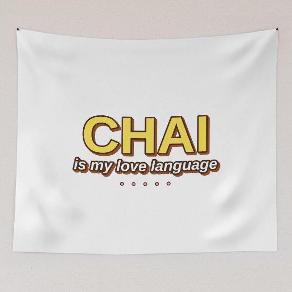 Item preview, Chai Is My Love Language designed and sold by MR4me.