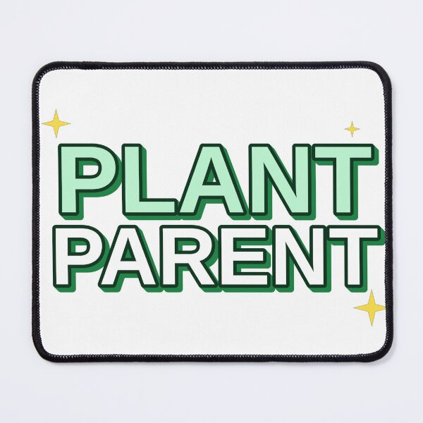 Item preview, Plant Parent for Plant Lovers designed and sold by MR4me.