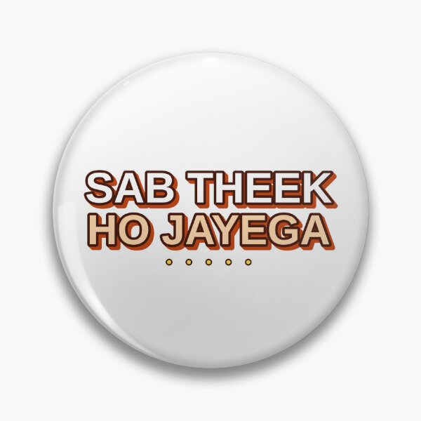 Item preview, Sab Theek Ho Jayega Hindi Quote designed and sold by MR4me.