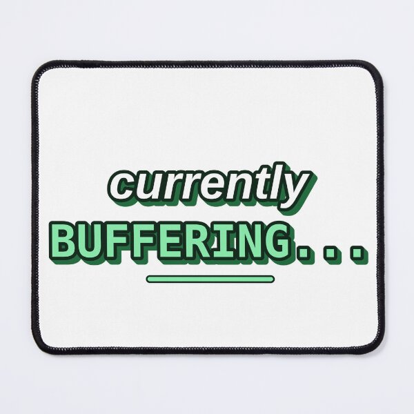 Item preview, Currently Buffering Funny Tech designed and sold by MR4me.