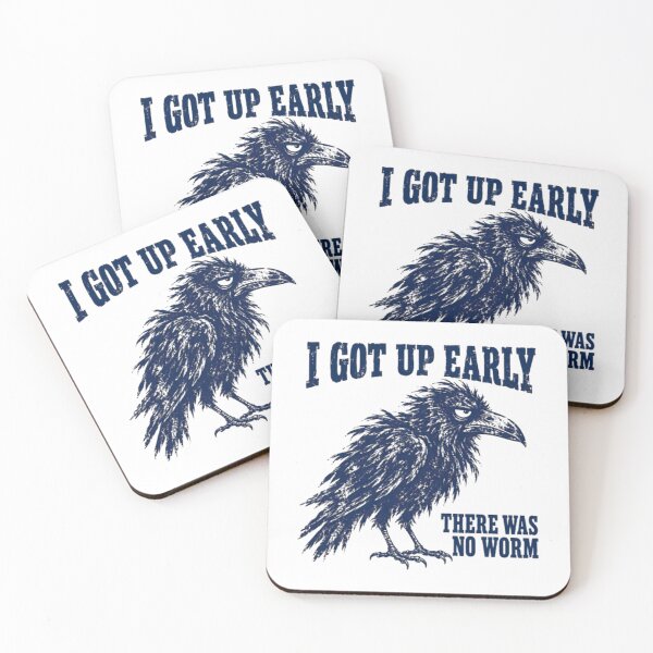 Item preview, Funny Crow, I Got Up Early There Was No Worm designed and sold by bernatwert9.