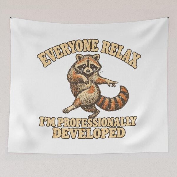 Item preview, Everyone Relax I'm Professionally Developed Funny Raccoon Vintage designed and sold by dartoffofo⭐⭐⭐⭐⭐.