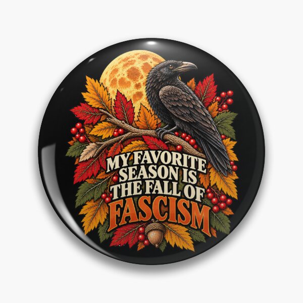 Item preview, My Favorite Season Is The Fall Of Fascism Gothic Raven Full Moon Autumn designed and sold by GibasVisuals.
