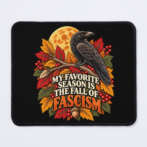 Item preview, My Favorite Season Is The Fall Of Fascism Gothic Raven Full Moon Autumn designed and sold by GibasVisuals.