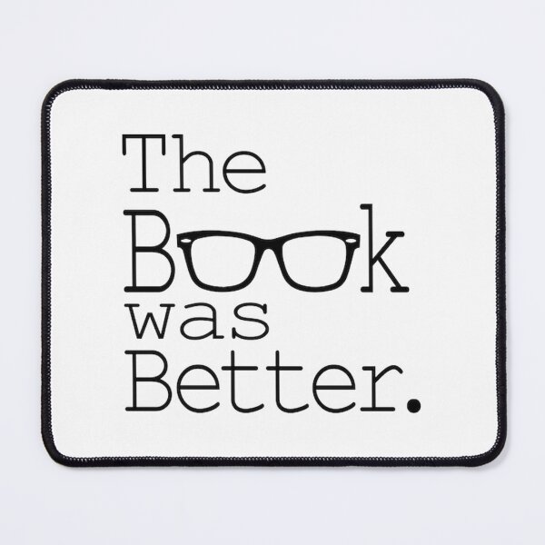 Item preview, The Book Was Better designed and sold by SaturnClub.
