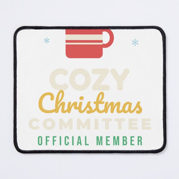 Item preview, Cozy Christmas Committee Official Member designed and sold by maxwang0802.