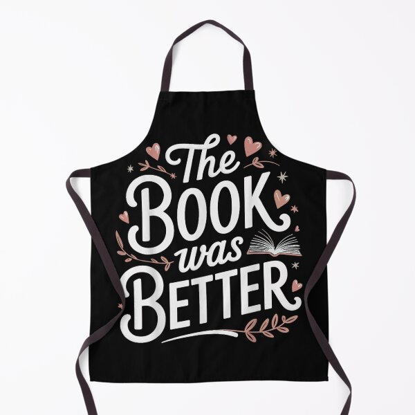 Item preview, The Book Was Better Quotes designed and sold by SaturnClub.