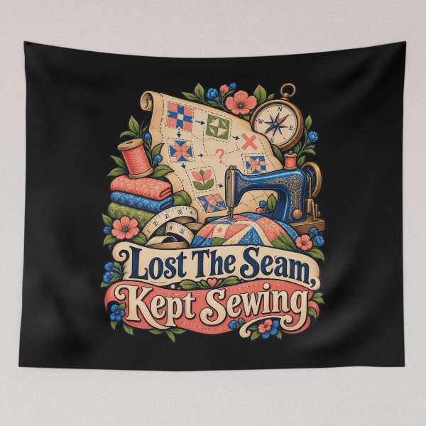 Item preview, Funny Lost Seam Kept Sewing Quilting Needlework Crafter designed and sold by adiencarteras.
