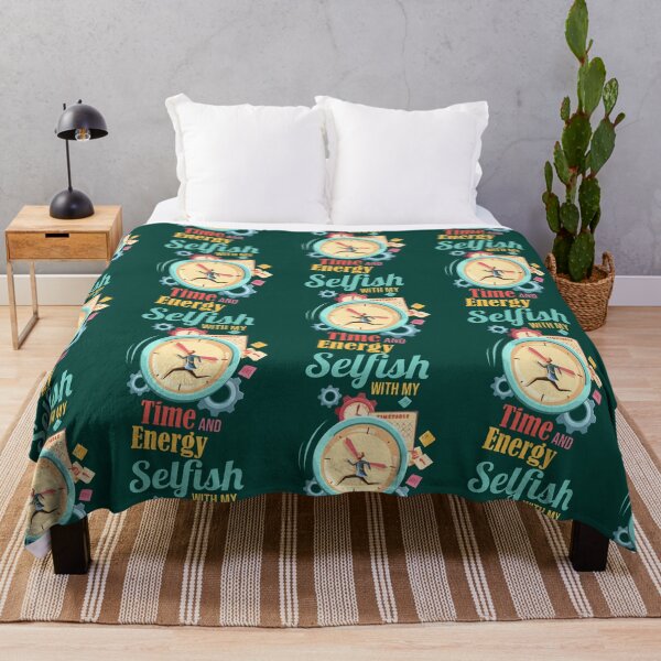 Item preview, Cool Selfish With My Time And Energy designed and sold by StyleyTshirts8.