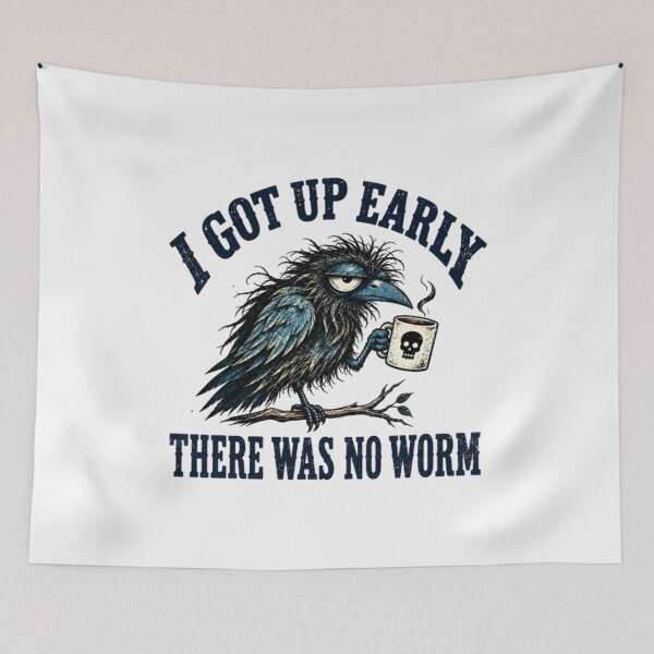 Item preview, funny crow, I Got Up Early No Worm designed and sold by baackpoundy.