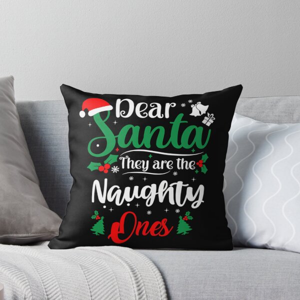 Item preview, Dear Santa They Are The Naughty Ones  designed and sold by Briafly27Merchh.