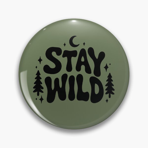 Item preview, Stay Wild – Witchy Forest Aesthetic designed and sold by ForestWitchShop.