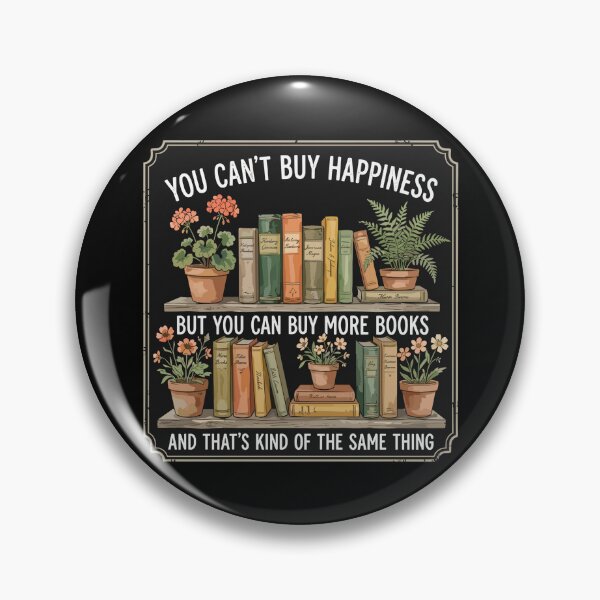 Item preview, You Can't Buy Happiness But You Can Buy More Books And That's Kind Of The Same Thing Book Lover Reader Bibliophile designed and sold by PopStars1993.