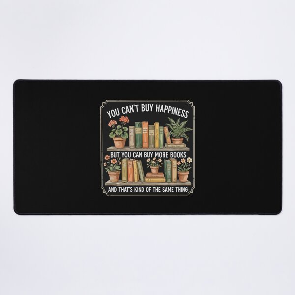 Item preview, You Can't Buy Happiness But You Can Buy More Books And That's Kind Of The Same Thing Book Lover Reader Bibliophile designed and sold by PopStars1993.
