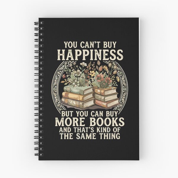 Item preview, You Can't Buy Happiness But You Can Buy More Books And That's Kind Of The Same Thing Book Lover Reader designed and sold by PopStars1993.