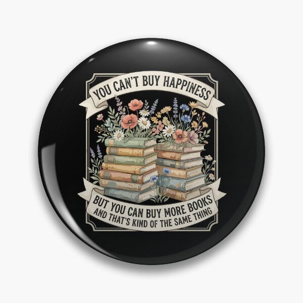 Item preview, You Can't Buy Happiness But You Can Buy More Books And That's Kind Of The Same Thing Book Lover Reader Bookworm designed and sold by PopStars1993.