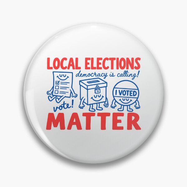 Item preview, Local Elections Matter designed and sold by tsunoi.