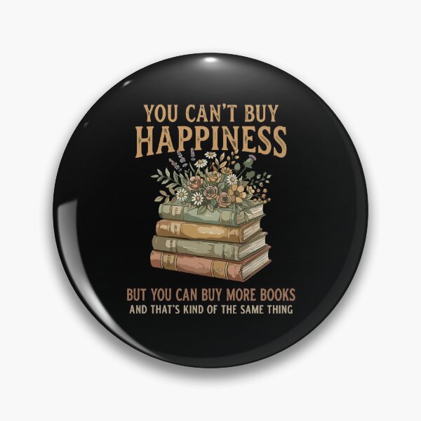 Item preview, You Can't Buy Happiness But You Can Buy More Books And That's Kind Of The Same Thing Bookworm Book Lover Reading Bibliophile designed and sold by PopStars1993.