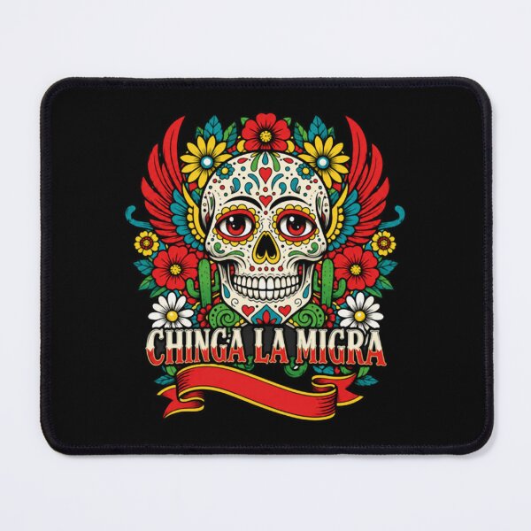 Item preview, Chinga La Migra Sugar Skull Mexican Folk Art Pro Immigration designed and sold by kosterbleack.
