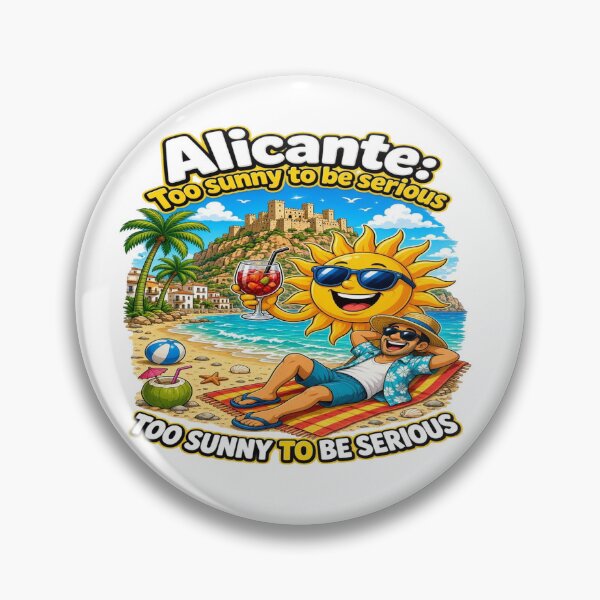 Item preview, Alicante Too Sunny To Be Serious Spain Sangria Beach T-Shirt designed and sold by Sushikidsntoddlers.