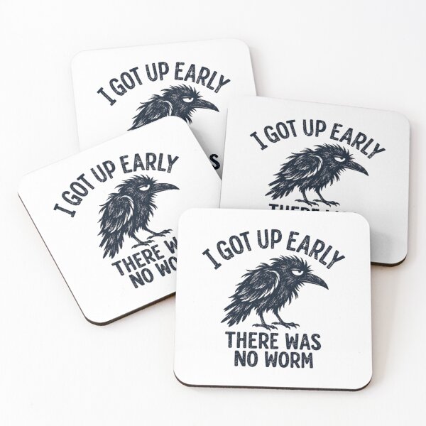 Item preview, Funny Crow, I Got Up Early No Worm, Bird Lover Humor designed and sold by Peyton4Dicey.