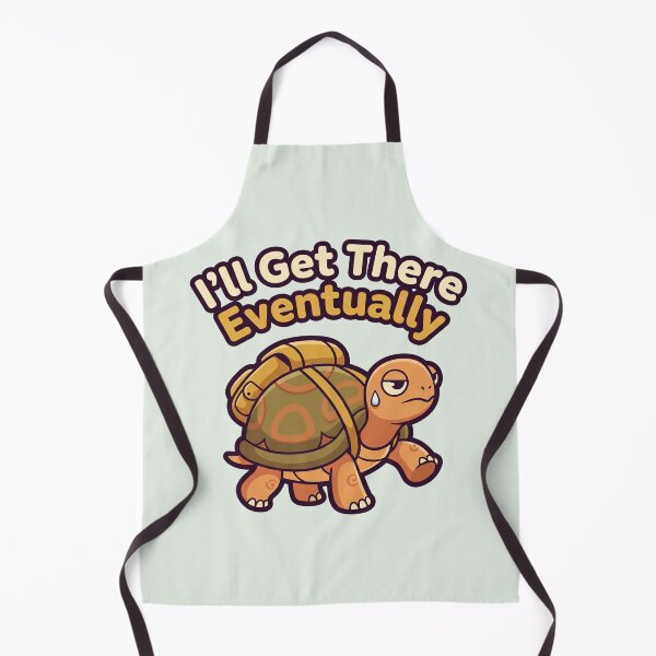 Item preview, I'll Get There Eventually, Slow Tortoise designed and sold by Rariks.