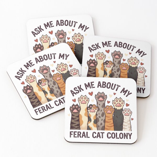 Item preview, Ask Me About My Feral Cat Colony designed and sold by DariaDoodleArt.