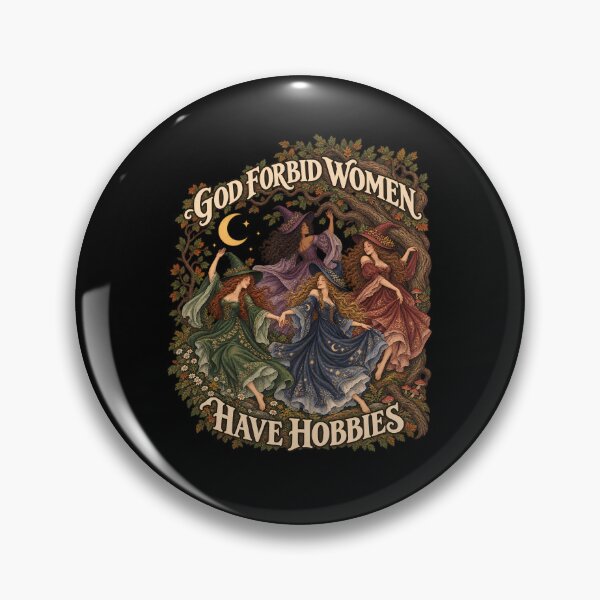 Item preview, God Forbid Women Have Hobbies Cottagecore Witches designed and sold by sollunadesignns.