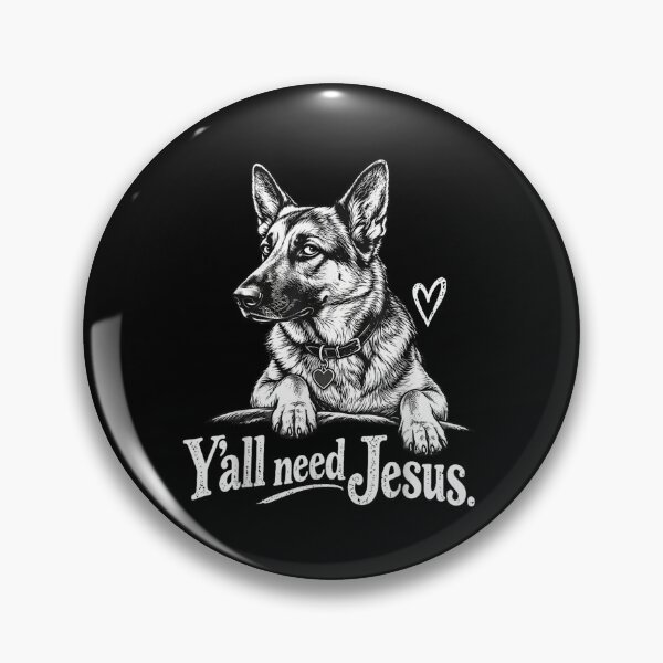 Item preview, Funny German Shepherd with Southern Faith Humor designed and sold by Altenpendinton.