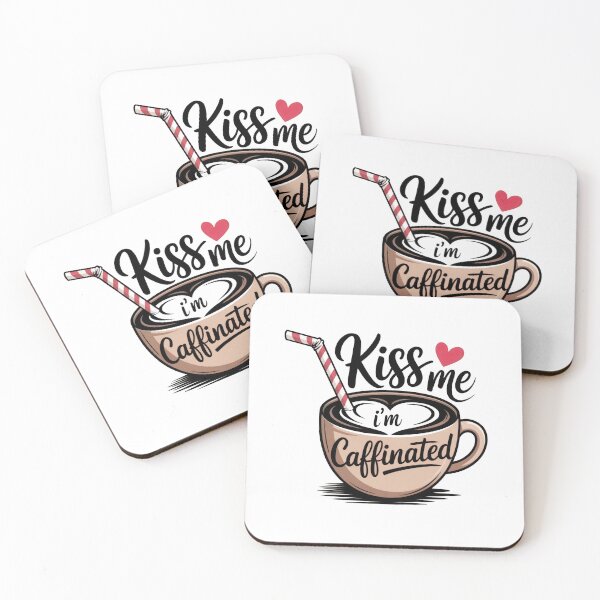 Item preview, Kiss Me, I'm Caffeinated – Flirty Coffee Humor designed and sold by CleanDecor.