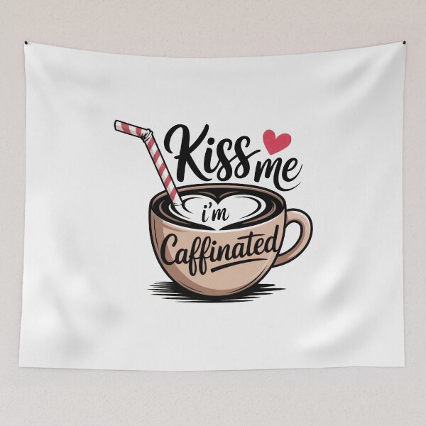 Item preview, Kiss Me, I'm Caffeinated – Flirty Coffee Humor designed and sold by CleanDecor.