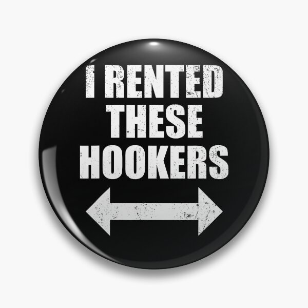 Item preview, I Rented These Hookers Funny designed and sold by Alzasshop.