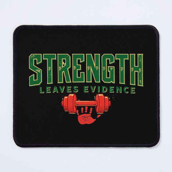 Item preview, Strength Leaves Evidence – Iron Discipline Gym Quote, Weight Room Motivation, Physical Transformation, Hard Work Pays Off, Lifting Culture, Athletic Mindset, Bodybuilding Enthusiast Gift designed and sold by Typologystudios.