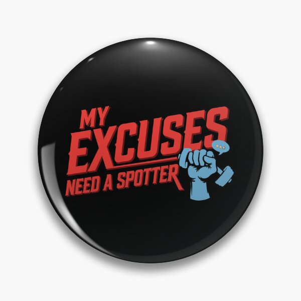 Item preview, My Excuses Need a Spotter – Funny Gym Humor Quote, Weightlifting Joke, Workout Procrastination, Gym Rat Comedy, Fitness Sarcasm, Barbell Culture, Hilarious Gift for Lifters designed and sold by Typologystudios.