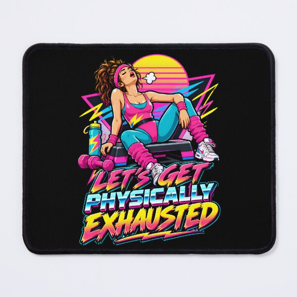 Item preview, Retro 80s Aerobics Lets Get Physically Exhausted Graphic designed and sold by Win Hardy.