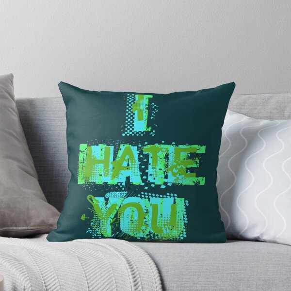 Item preview, I hate you - green and cyan  designed and sold by despairfamily.