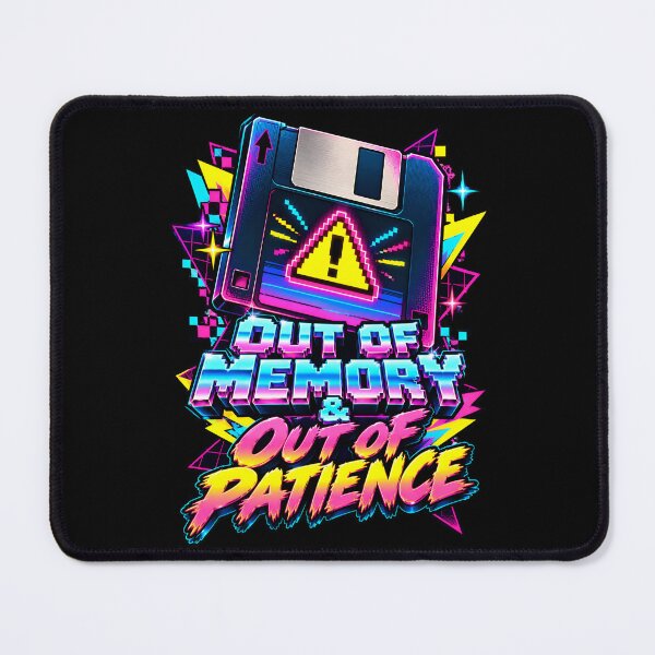 Item preview, Retro 80s Floppy Disk Out Of Memory Out Of Patience Art designed and sold by LoafLogic.