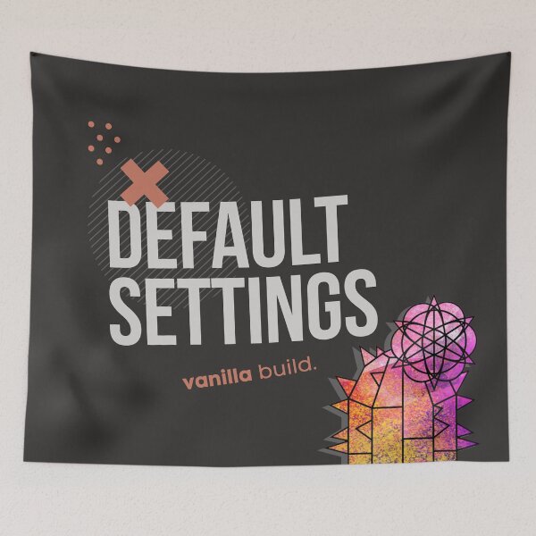 Item preview, Default Settings Vanilla Build – Nerd Humor designed and sold by GraphicComet.