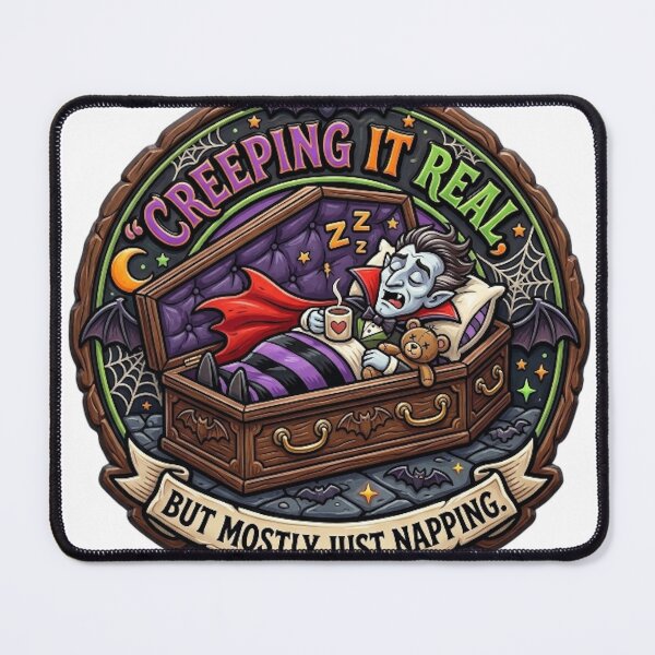 Item preview, "Creeping it real, but mostly just napping." designed and sold by likbatonboot.